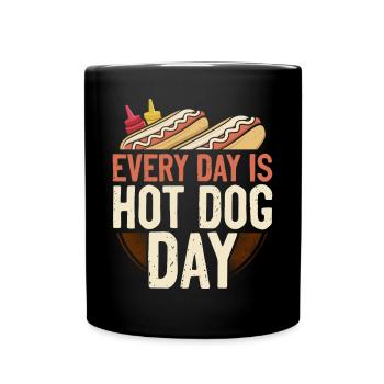Hot Dog Adult Every Day Is Hot Dog - Full Colour Mug - black - Front