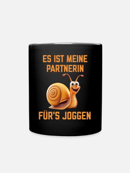 Es ist meine Partnerin fürs Joggen eine Schnecke - Tasse einfarbig - Schwarz