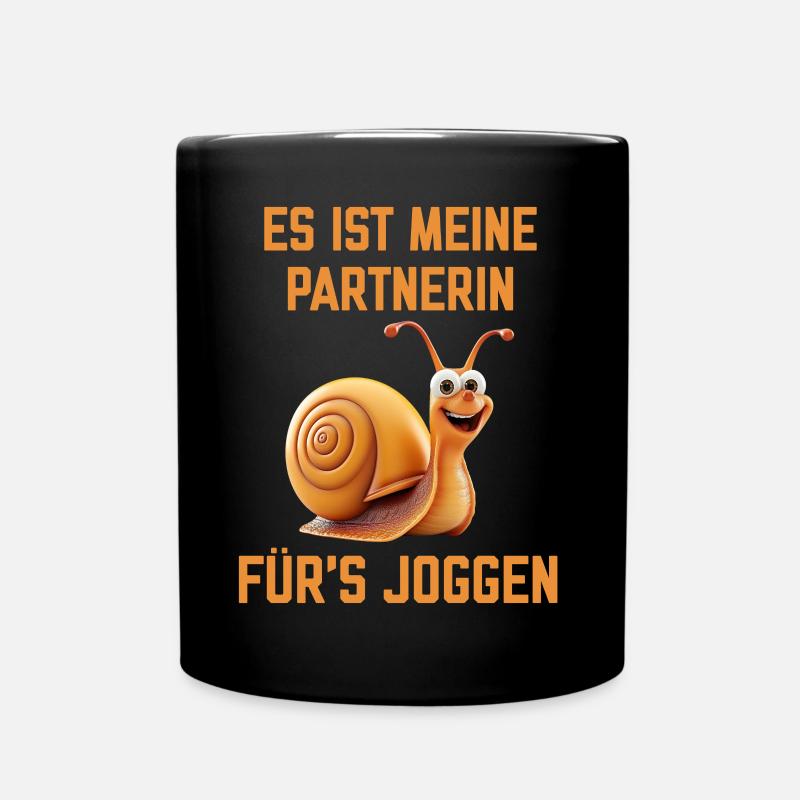 Es ist meine Partnerin fürs Joggen eine Schnecke - Tasse einfarbig - Schwarz