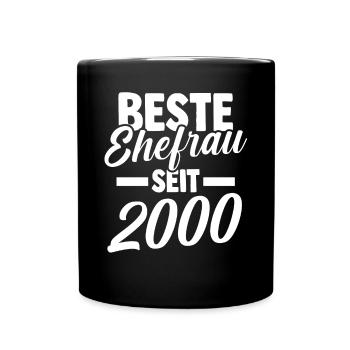 Valentinstag Beste Ehefrau Seit 2000 - Tasse einfarbig - Schwarz - Vorne