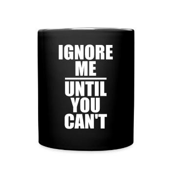 Ignorez-moi jusqu’à ce que vous ne puissiez plus vous entraîner à la course à pied - Mug uni - noir - Devant
