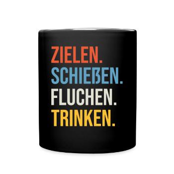 Fußball Zielen Schießen Fluchen Trinken Saufen - Tasse einfarbig - Schwarz - Vorne
