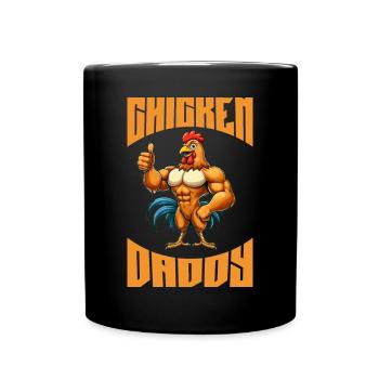 Ein lustiger Chicken Daddy Bodybuilder Fitness - Tasse einfarbig - Schwarz - Vorne