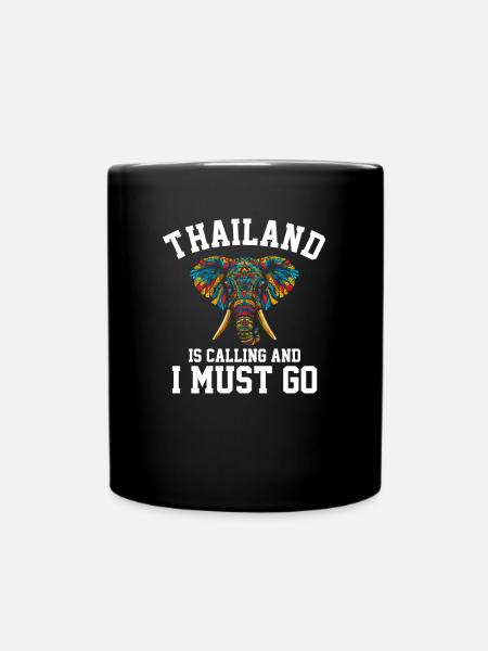 Thailand is calling and i must go - Tasse einfarbig - Schwarz