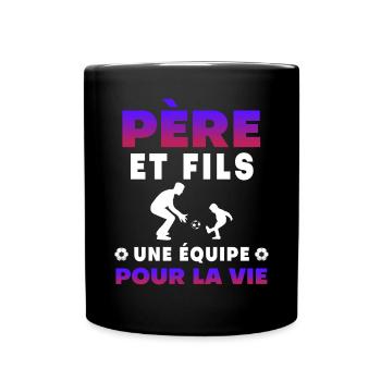père fils football équipe pour la vie papa - Mug uni - noir - Devant
