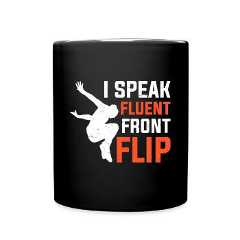 Drôle de dicton de parkour - Mug uni - noir - Devant