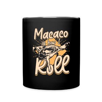 Macaco ist, wie ich Capoeirista Ginga tanze - Tasse einfarbig - Schwarz - Vorne