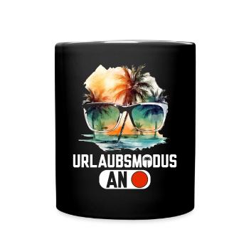 Urlaubsmodus an lustige Urlaub Sprüche - Tasse einfarbig - Schwarz - Vorne