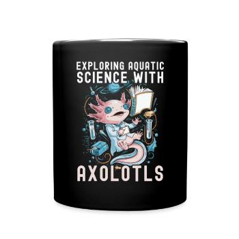 Axolotl Naturwissenschaftslehrer Mexikanischer Salamander - Tasse einfarbig - Schwarz - Vorne