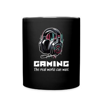 Gaming The real world can wait Gamer Sprüche Shirt - Tasse einfarbig - Schwarz - Vorne