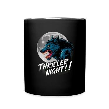 Thriller Nacht der Werwölfe und Mondscheinheulen - Tasse einfarbig - Schwarz - Vorne