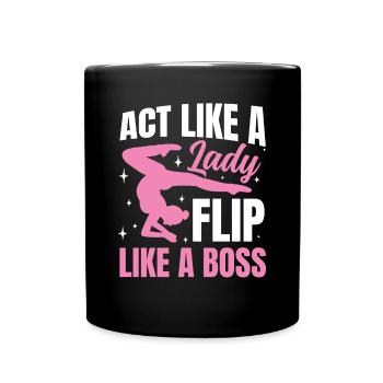 Act Like a Lady Flip - Tasse einfarbig - Schwarz - Vorne