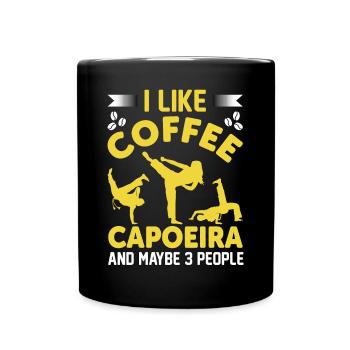 Ich mag Kaffee Capoeira und vielleicht 3 Personen - Tasse einfarbig - Schwarz - Vorne