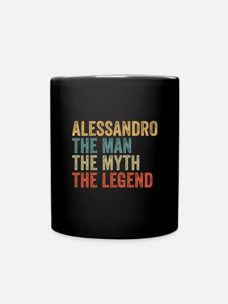 Alessandro the man the myth - Tasse einfarbig - Schwarz