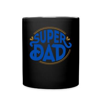 SUPER DAD - Dad Daddy Dad Daddy Father's Day - Full Colour Mug - black - Front