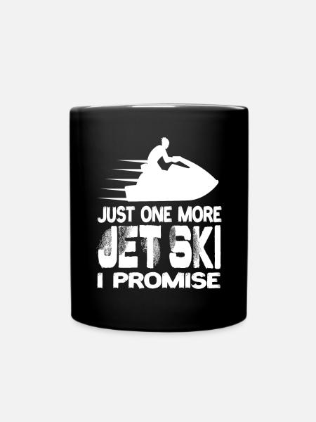 Encore un jet ski Je promets Jet Ski Jet Skis - Mug uni - noir