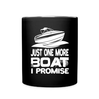 Juste un bateau de plus que je promets bateau yacht bateau à moteur - Mug uni - noir - Devant