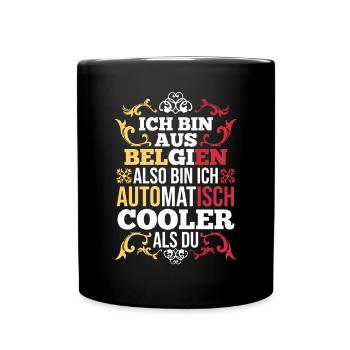 Belgier Belgisch Belgien - Tasse einfarbig - Schwarz - Vorne