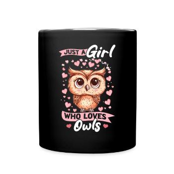 Owl Nocturnal Bird Animal Just A Girl Who Loves - Full Colour Mug - black - Front