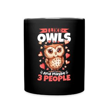 Owl Nocturnal Bird Animal I Like Owls - Tasse einfarbig - Schwarz - Vorne