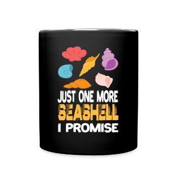 Juste un autre coquillage de coquillage que je pormise coquillages - Mug uni - noir - Devant