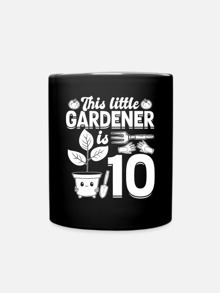 This little Gardener is 10 Years - Kids Hobby Gard - Tasse einfarbig - Schwarz