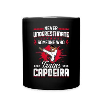 Ne sous-estimez jamais quelqu’un qui s’entraîne à la Capoeira - Mug uni - noir - Devant