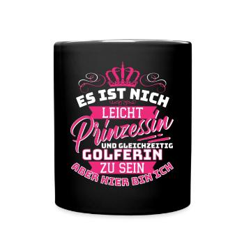 It's not easy princess and at the same time - Full Colour Mug - black - Front