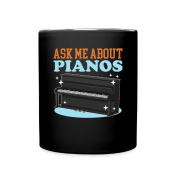 Piano Piano Player Piano Pianist Gift - Full Colour Mug - black - Front