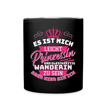 Es Ist Nicht Leicht Prinzessin Und Gleichzeitig - Tasse einfarbig - Schwarz - Vorne