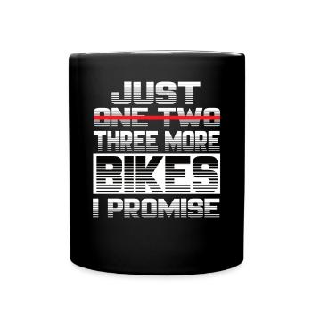 Juste un vélo de plus que je promets moto - Mug uni - noir - Devant