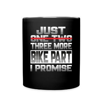 Juste une autre pièce de moto que je promets moto - Mug uni - noir - Devant
