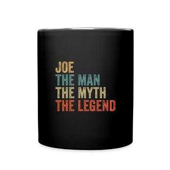 Joe the man the myth - Full Colour Mug - black - Front