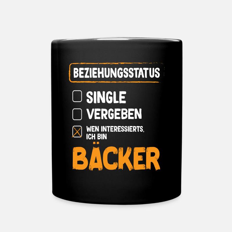 Bäcker Beziehungsstatus Back Backwaren Backen - Tasse einfarbig - Schwarz