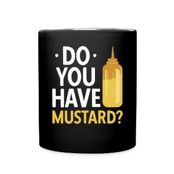 Senf Mustard - Tasse einfarbig - Schwarz - Vorne