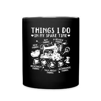 Couture Choses que je fais pendant mon temps libre - Couture - Mug uni - noir - Devant
