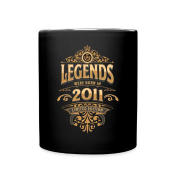 2011 Legende Geburtstag 2011 Geburtsjahr - Tasse einfarbig - Schwarz - Vorne
