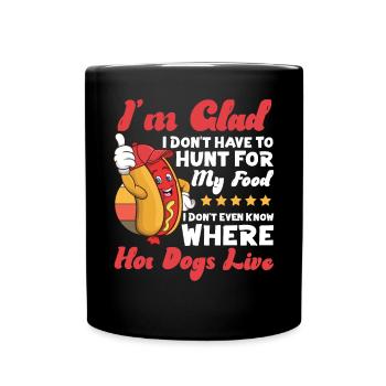 Hot Dog Adult I'm Glad I Don't - Full Colour Mug - black - Front