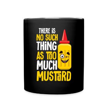 Senf Mustard - Tasse einfarbig - Schwarz - Vorne
