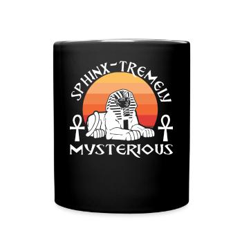Sphinx-tremely mysterious - Full Colour Mug - black - Front
