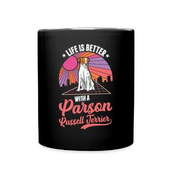 Life is better with Parson Russell Terrier - Full Colour Mug - black - Front