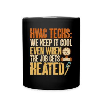 Heating, Air Conditioning, Ventilation, Technician - Full Colour Mug - black - Front
