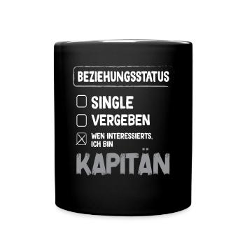 Kapitän Beziehungsstatus Kapitän Boot Segeln - Tasse einfarbig - Schwarz - Vorne