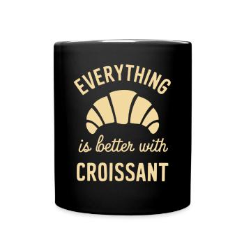 Everything is better with croissant - Full Colour Mug - black - Front