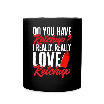 Ketchup Tomatenketchup - Tasse einfarbig - Schwarz - Vorne