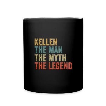 Kellen the man the myth - Tasse einfarbig - Schwarz - Vorne
