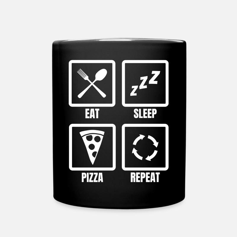 Eat Sleep Pizza Repeat - Tasse einfarbig - Schwarz
