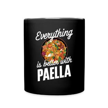 Everything Is Better With Paella - Tasse einfarbig - Schwarz - Vorne