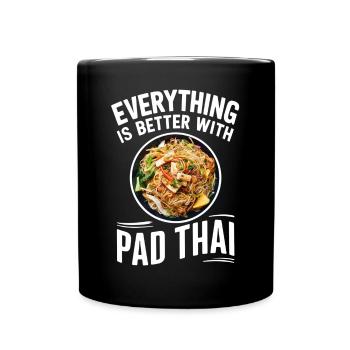 Everything is better with Pad Thai - Full Colour Mug - black - Front