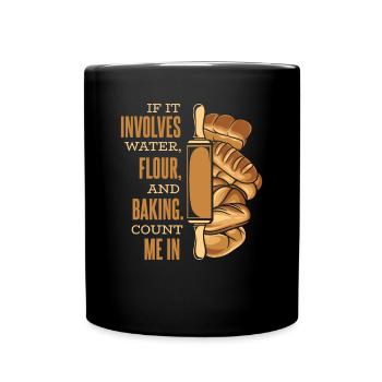 Comptez-moi dans la pâte à pain Machine à pain Bread Queen - Mug uni - noir - Devant